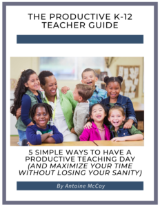 The Productive K-12 Teacher Guide