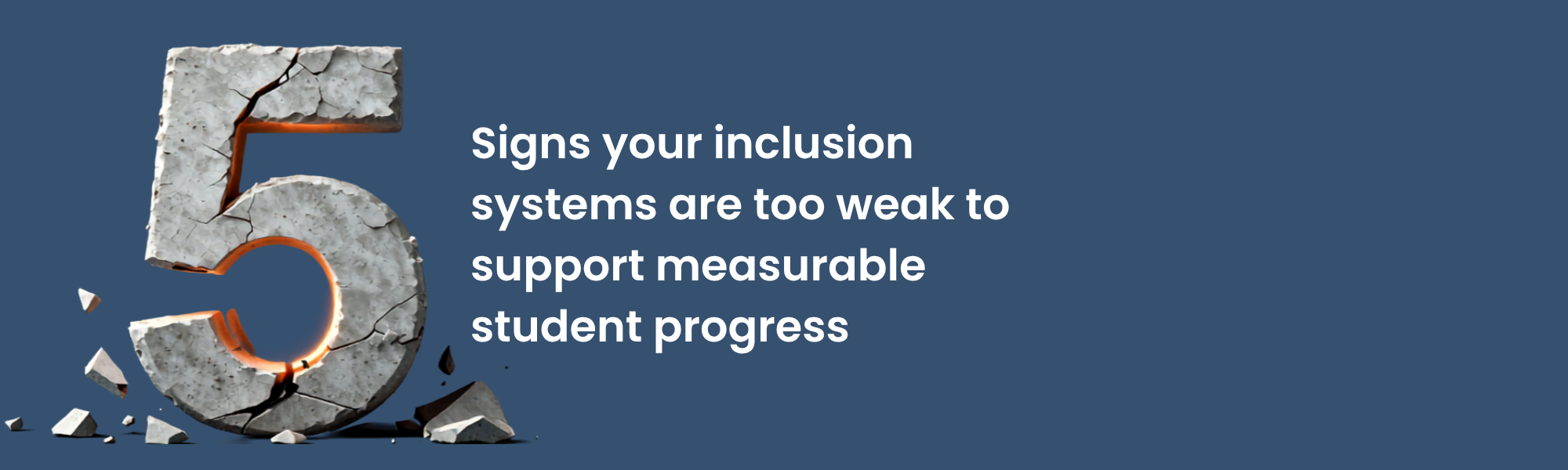 5 Signs Your Inclusion Systems are Weak